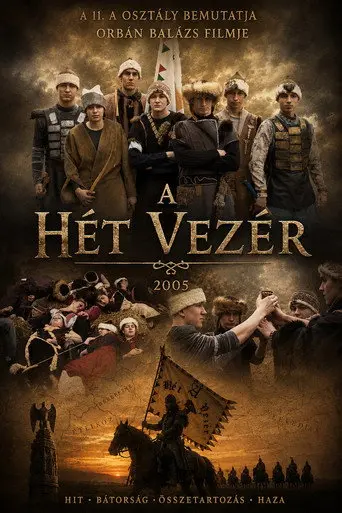 A Hét Vezér (2005)