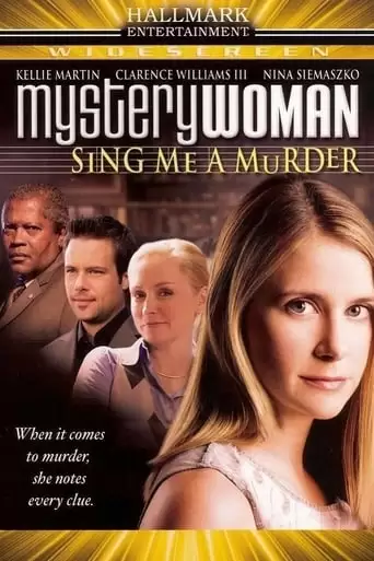 Mystery Woman: Sing Me A Murder (2005)