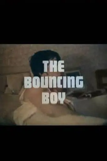 The Bouncing Boy (1972)