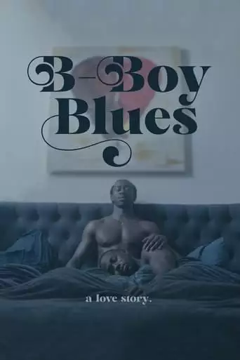 B-Boy Blues (2021)