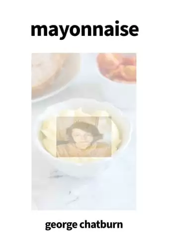 Mayonnaise (2022)