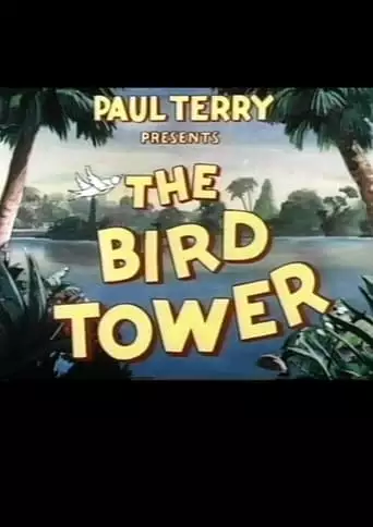 The Bird Tower (1941)