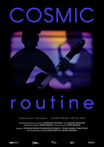 Cosmic Routine (2024)