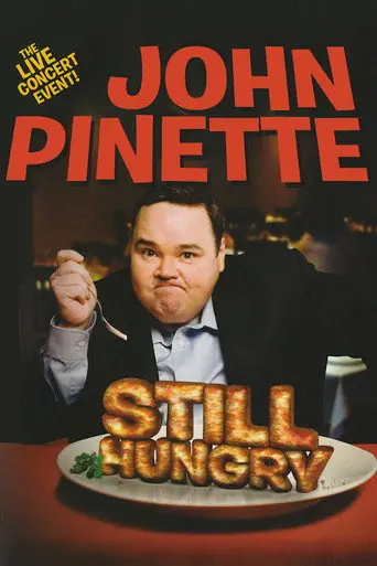 John Pinette: Still Hungry (2011)