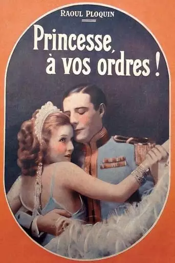 Princesse, A Vos Ordres! (1931)