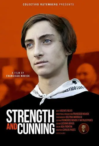 La astucia y la fuerza (2017)