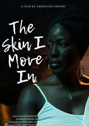 The Skin I Move In (2022)