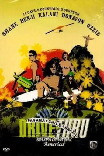Drive Thru South Central America (2004)