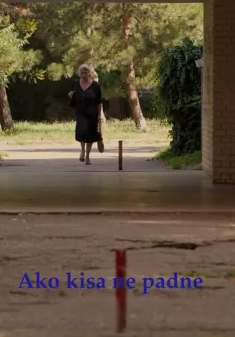 If It Doesn't Rain (2023)