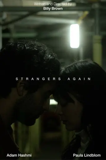 Strangers again (2023)