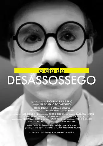 O dia do desassossego (2010)