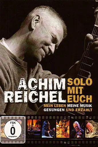 Achim Reichel - Solo mit Euch (2010)