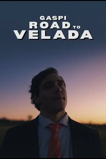 Gaspi Road to La Velada (2025)