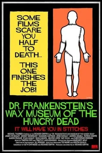 Dr. Frankenstein's Wax Museum of the Hungry Dead (2013)