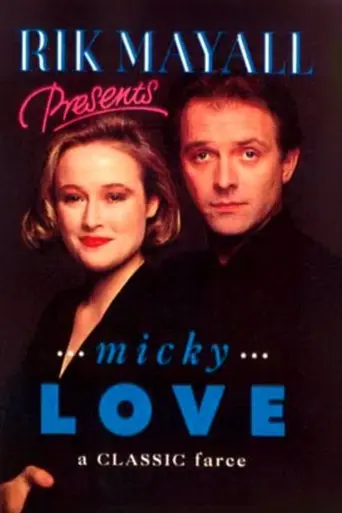 Rik Mayall Presents: Micky Love (1993)