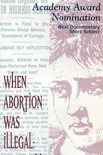 When Abortion Was Illegal: Untold Stories (1992)
