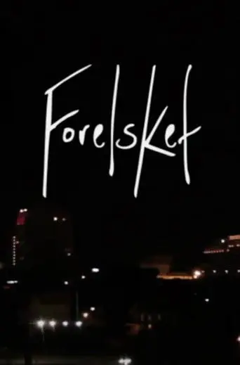 Forelsket (2012)