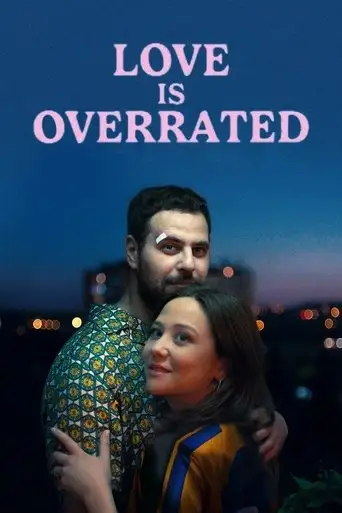 Love Is Overrated (2025)