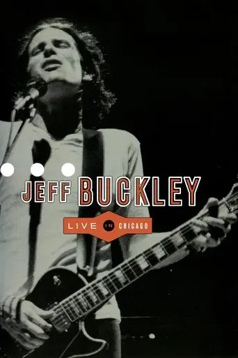 Jeff Buckley: Live in Chicago (2000)