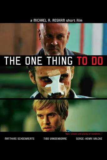 The One Thing to Do (2005)