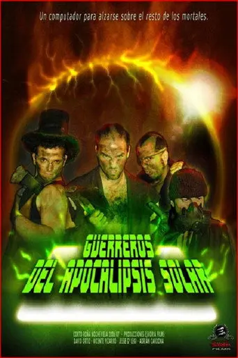 Guerreros del Apocalipsis Solar (2007)