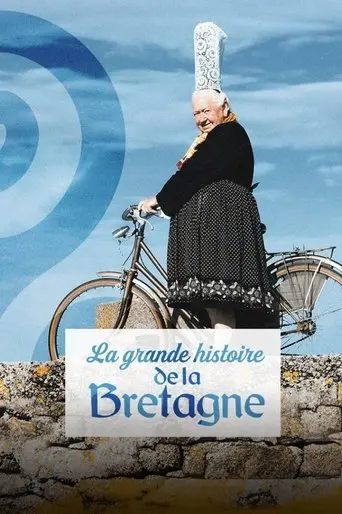 La Grande Histoire De La Bretagne (2022)
