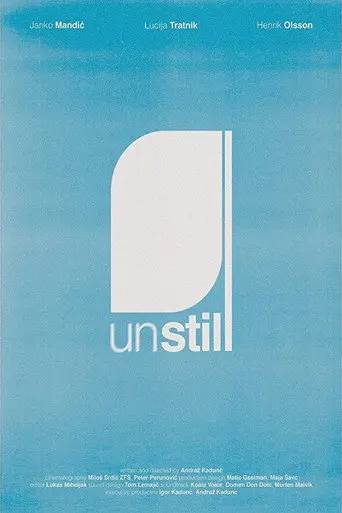 Unstill (2018)