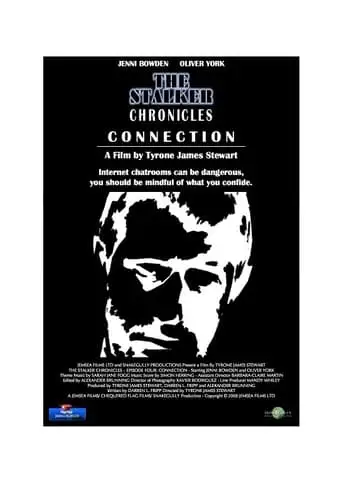 The Stalker Chronicles: Episode Four - Connection (2009)