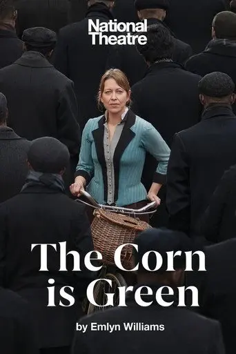 National Theatre Live: The Corn Is Green (2022)