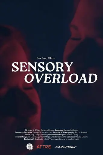 Sensory Overload (2023)