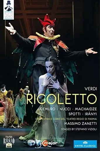 Verdi: Rigoletto (Teatro Regio di Parma) (2008)