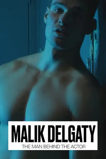 Malik Delgaty - The Man Behind the Actor (2025)