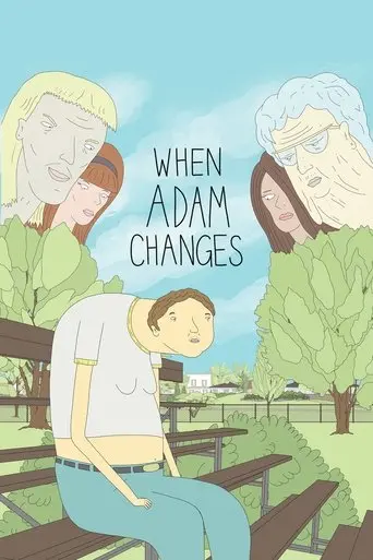 When Adam Changes (2024)