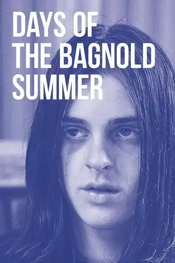 Days Of The Bagnold Summer (2020)