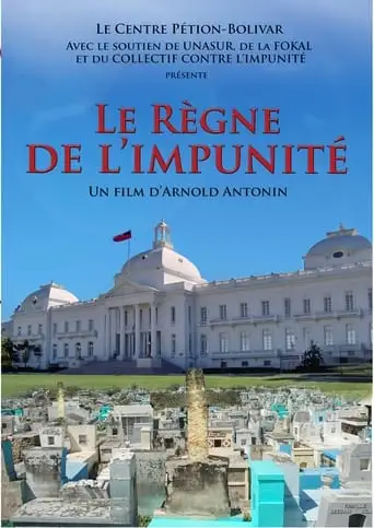 The Kingdom of Impunity (2013)