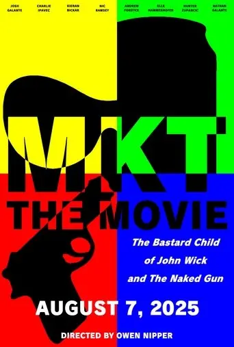 MKT: The Movie (2025)