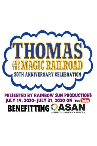 Thomas and the Magic Railroad: 20th Anniversary Celebration (2020)