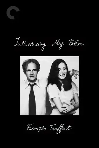 Introducing My Father, François Truffaut (2019)