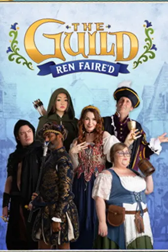 The Guild: Ren Faire'd (1970)