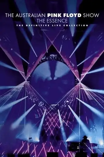 The Australian Pink Floyd Show: The Essence (2019)