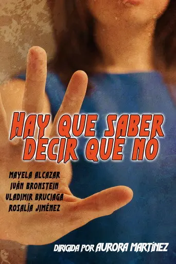 You Have to Know How to Say No (2015)