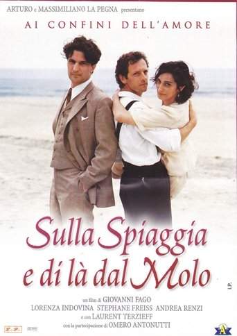 Sulla spiaggia e di là dal molo (2000)