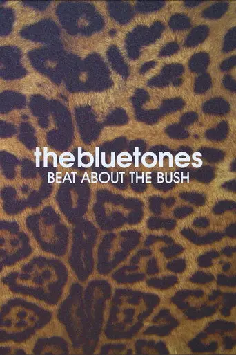 The Bluetones: Beat About The Bush (2007)