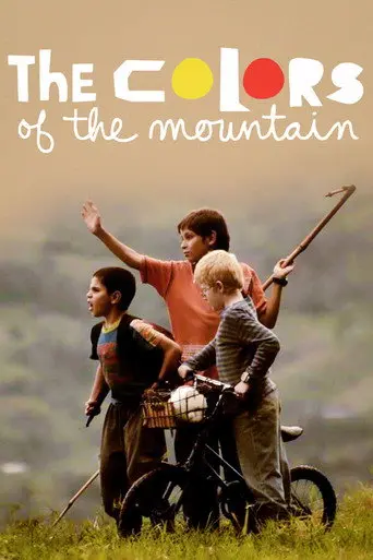 The Colors of the Mountain (2011)