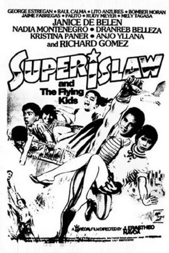 Super Islaw and the Flying Kids (1986)