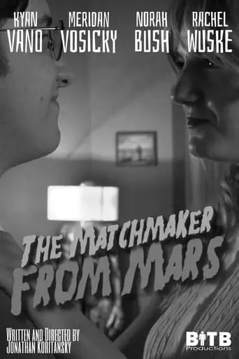 The Matchmaker From Mars! (1970)