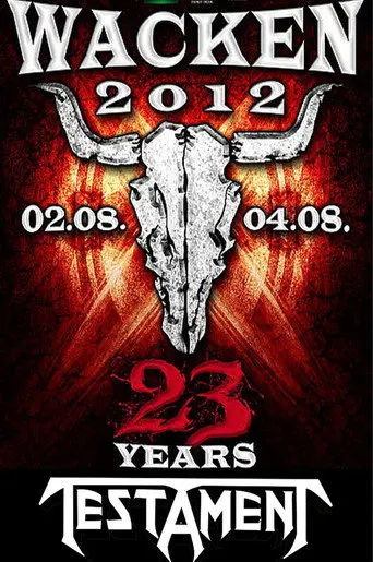 Testament: Live at Wacken Open Air (2012)