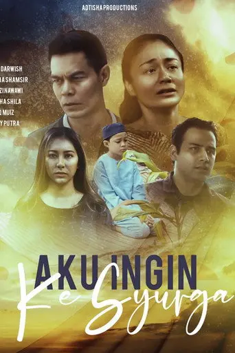Aku Ingin Ke Syurga (2022)
