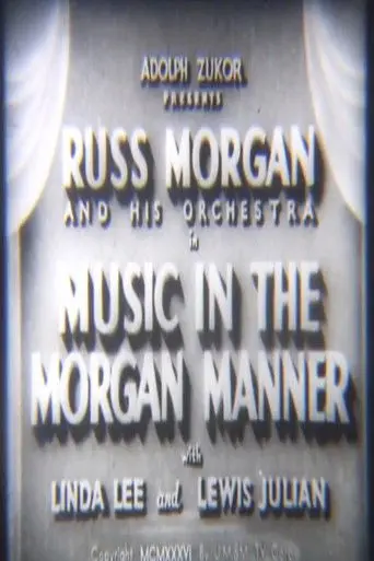 Music in the Morgan Manner (1936)