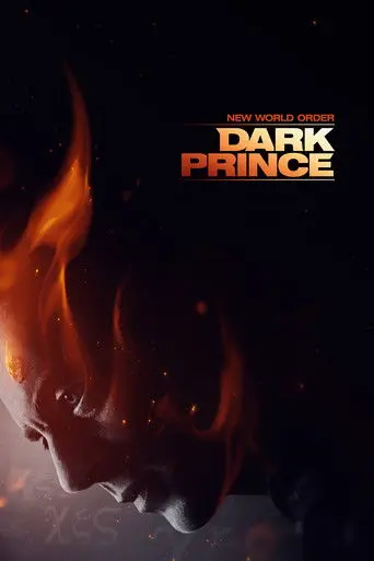 New World Order: Dark Prince (2024)